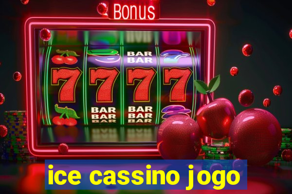 ice cassino jogo